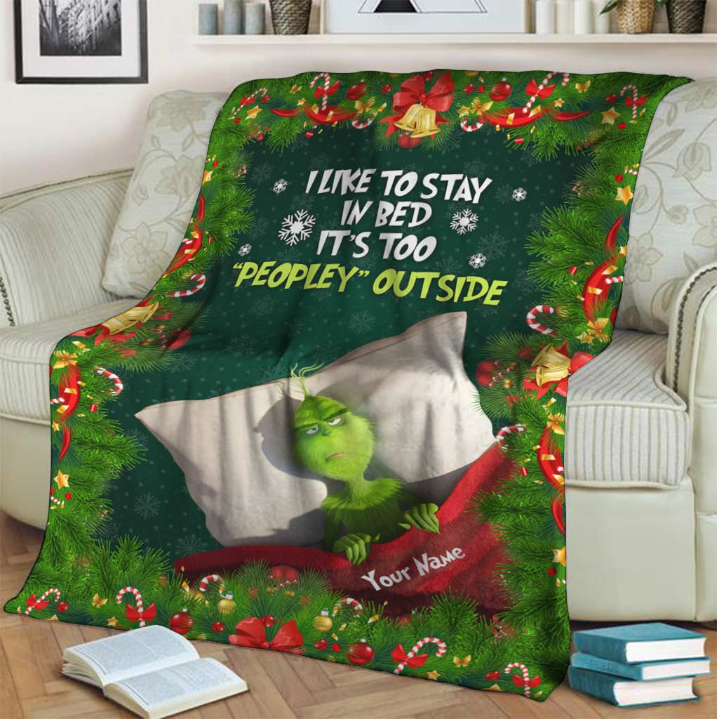 It's Too Peopley Outside - Personalized Stole Christmas Blanket