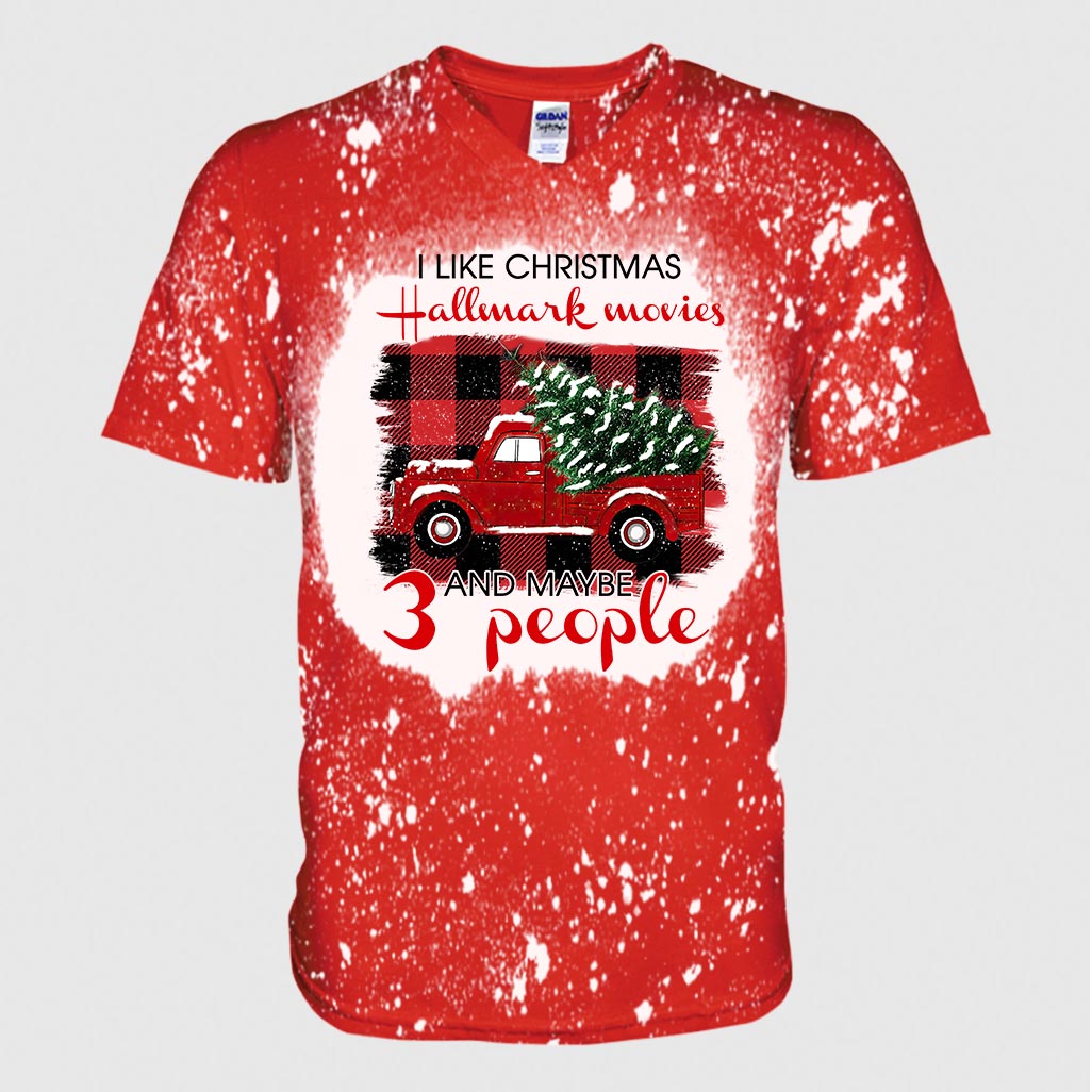 I Like Christmas Movies And Maybe 3 People - Christmas Handmade Bleached Shirts