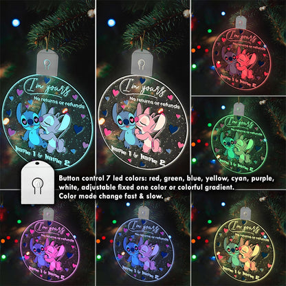 I'm Yours No Returns Or Refunds - Personalized Christmas Ohana Round Led Acrylic Ornament