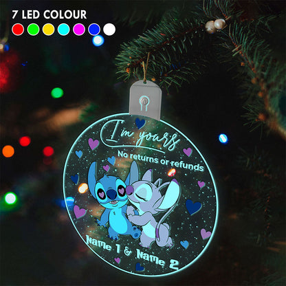 I'm Yours No Returns Or Refunds - Personalized Christmas Ohana Round Led Acrylic Ornament