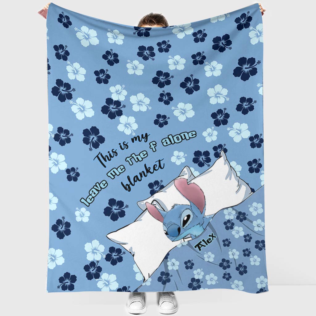 This Is My Leave Me Alone Blanket - Personalized Ohana Blanket