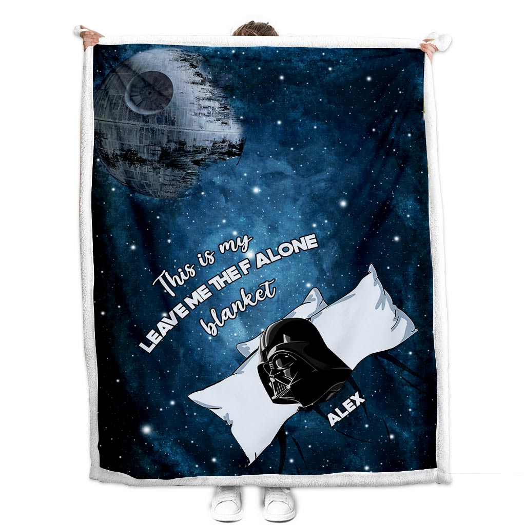 This Is My Leave Me Alone Blanket - Personalized The Force Blanket