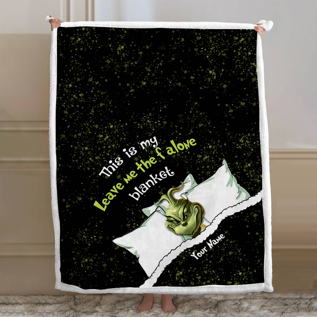 This Is My Leave Me Alone - Personalized Stole Christmas Blanket