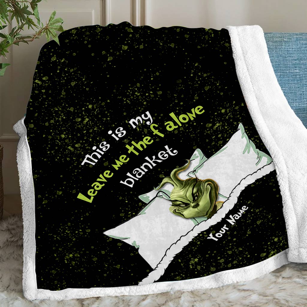 This Is My Leave Me Alone - Personalized Stole Christmas Blanket