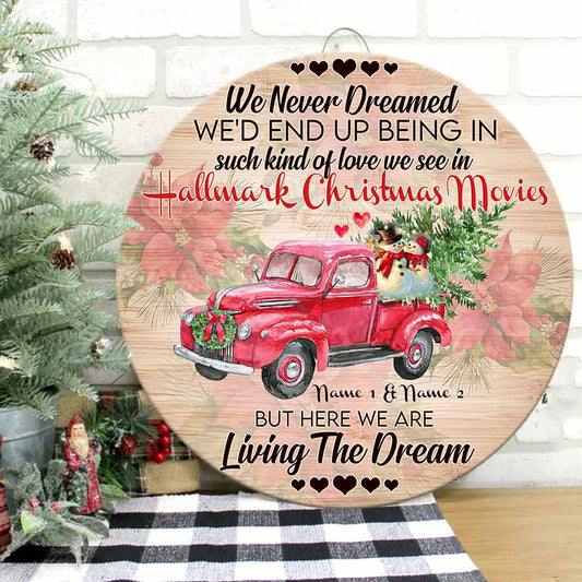 We Never Dreamed - Personalized Christmas Round Wood Sign