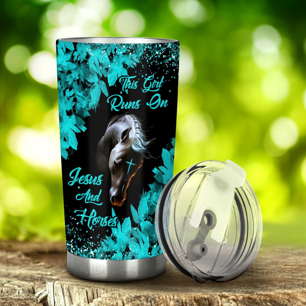 This Girl Runs On Jesus And Horses - Personalized Tumbler