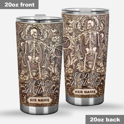 Till Death Do Us Part - Personalized Couple Tumbler