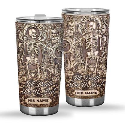 Till Death Do Us Part - Personalized Couple Tumbler