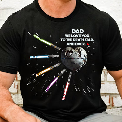 We Love You To The Death Star And Back - Personalized The Force T-shirt and Hoodie