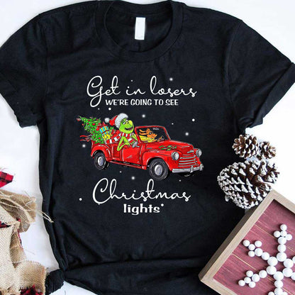 Get In Loser - Stole Christmas T-shirt and Hoodie