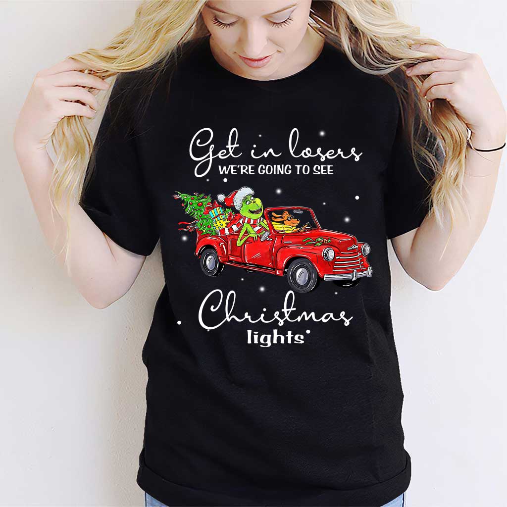 Get In Loser - Stole Christmas T-shirt and Hoodie