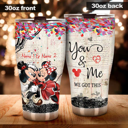 You Got Me We Got This - Personalized Couple Tumbler