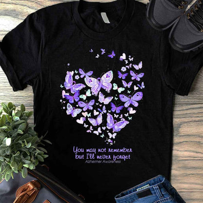 You May Not Remember Purple Butterflies - Alzheimer Awareness T-shirt and Hoodie 1121