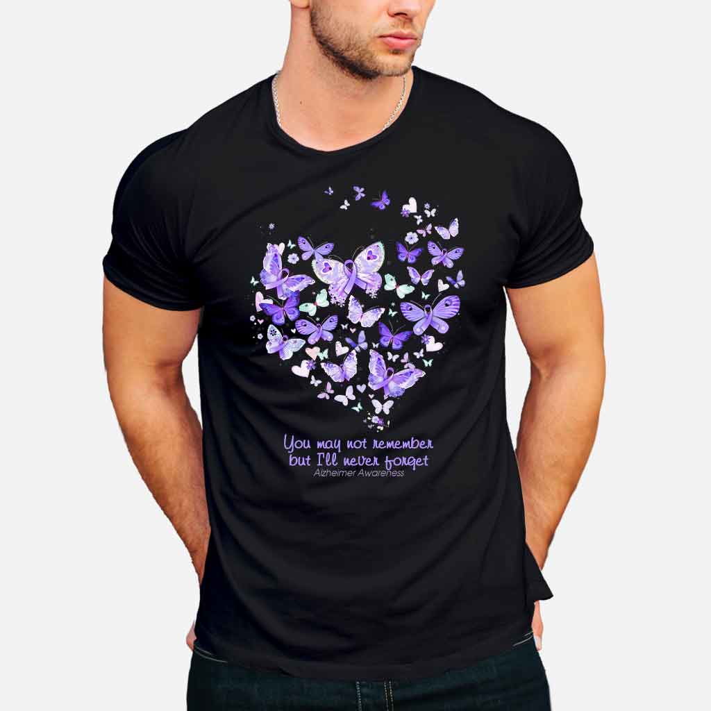 You May Not Remember Purple Butterflies - Alzheimer Awareness T-shirt and Hoodie 1121