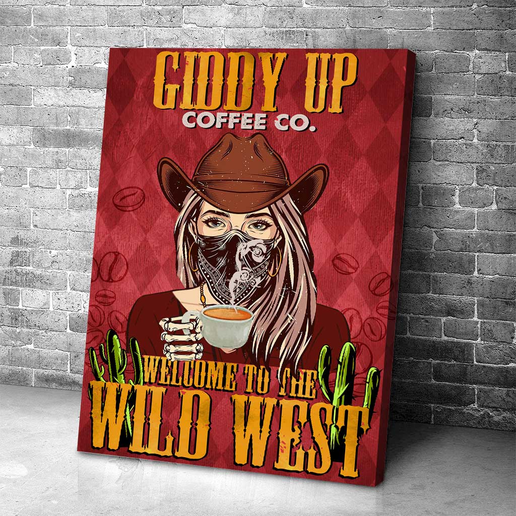 Welcome To The Wild West Giddy Up - Horse Poster