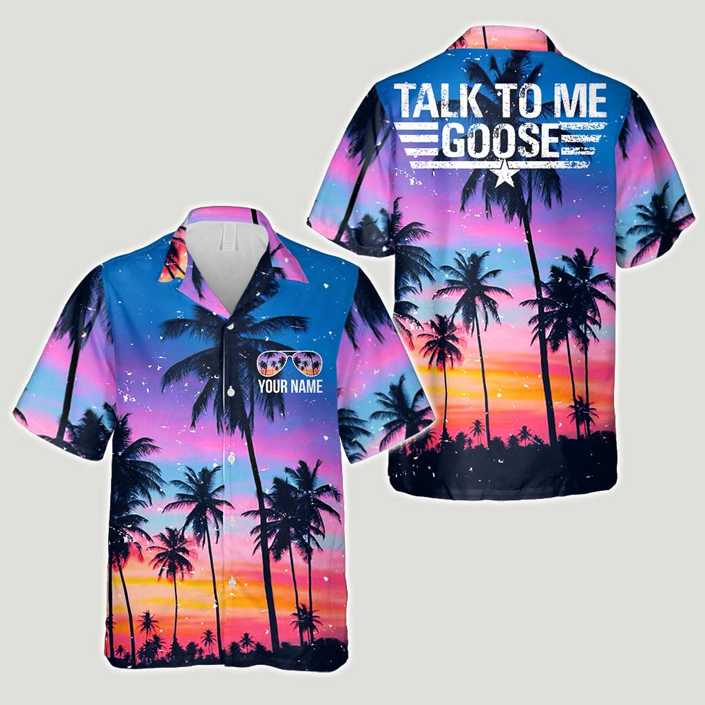 Talk To Me - Personalized Top Gun Hawaiian Shirt