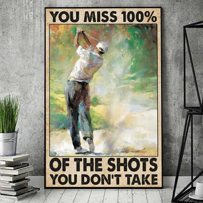 You Miss 100% Golf - Poster