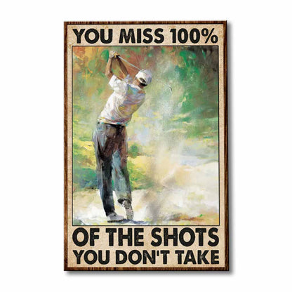 You Miss 100% Golf - Poster