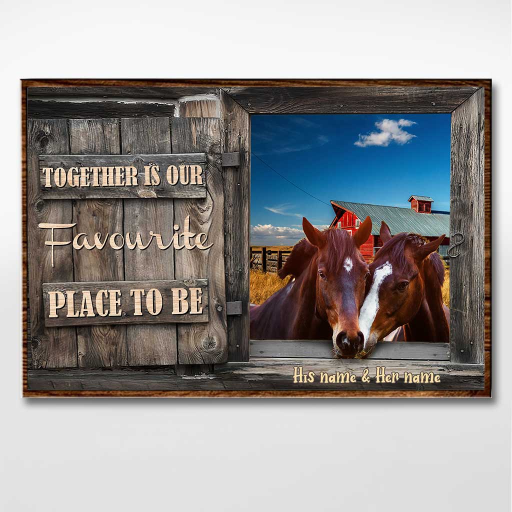 Together Is Our Favourite Place - Personalized Horse Poster