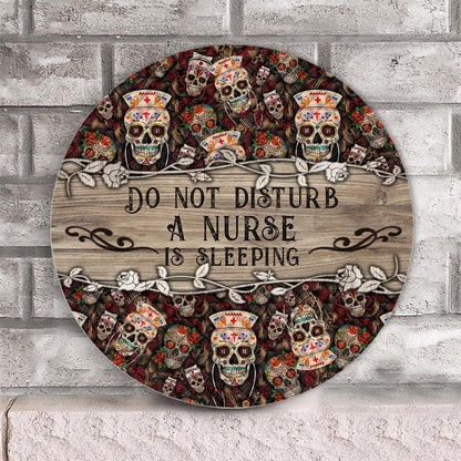 Do Not Disturb - Nurse Personalized Round Wood Sign