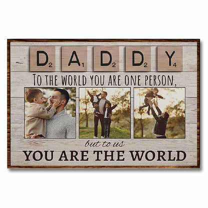 To The World - Father Personalized Poster 082021