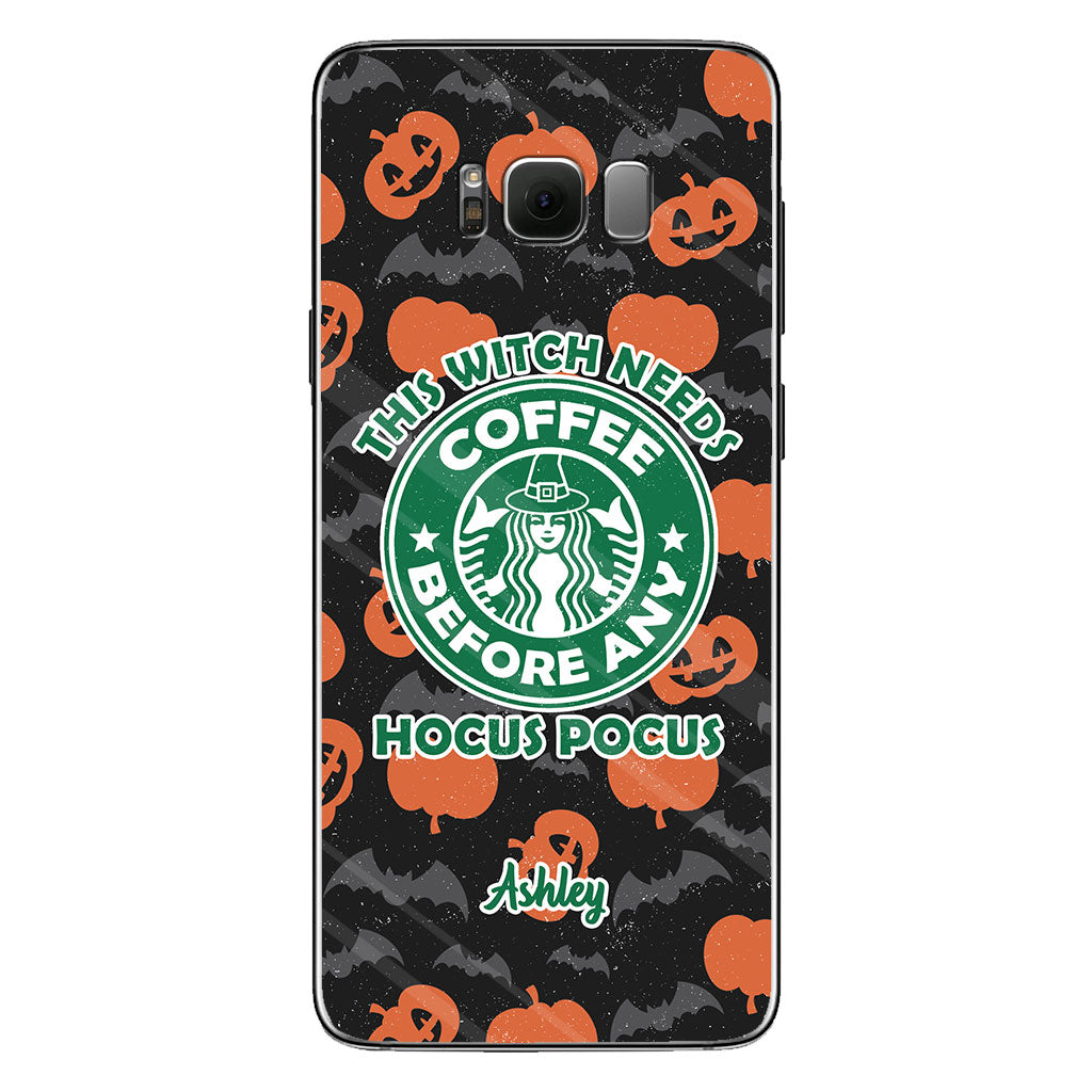 This Witch Needs Coffee Before Any Hocus Pocus - Personalized Witch Phone Case