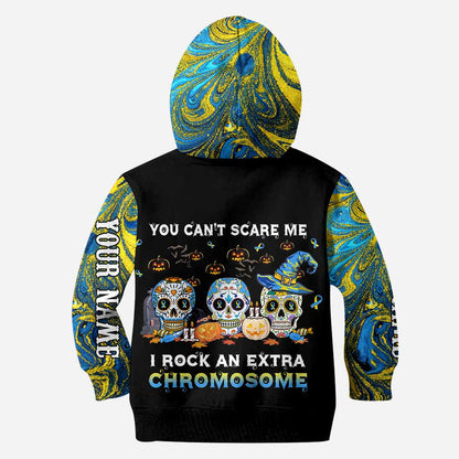 You Can't Scare Me - Down Syndrome Awareness Personalized All Over T-shirt and Hoodie