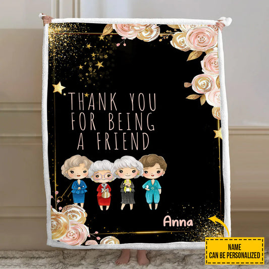 Thank You For Being A Friend - Personalized Blanket