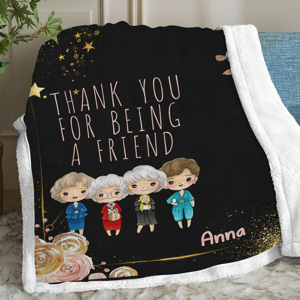 Thank You For Being A Friend - Personalized Blanket