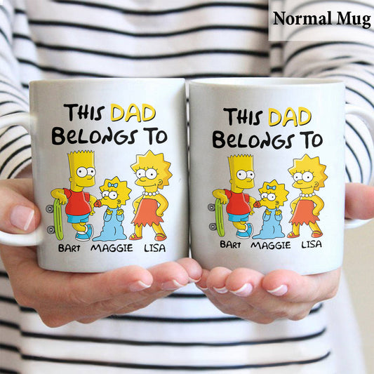 This Dad Belongs To - Personalized Father Mug