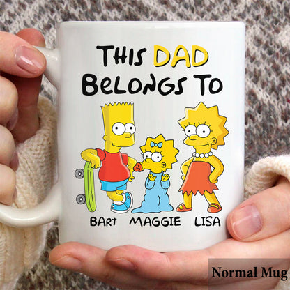 This Dad Belongs To - Personalized Father Mug