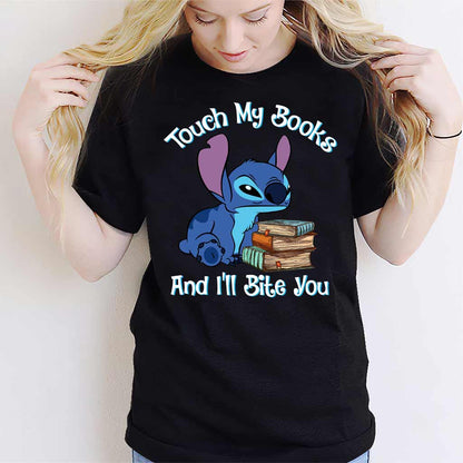 Touch My Books And I'll Bite You -Book T-shirt and Hoodie