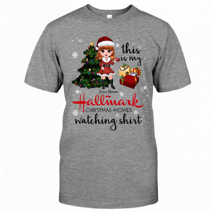 This Is My Hallmark Christmas Movies Watching  - Personalized Christmas T-shirt and Hoodie