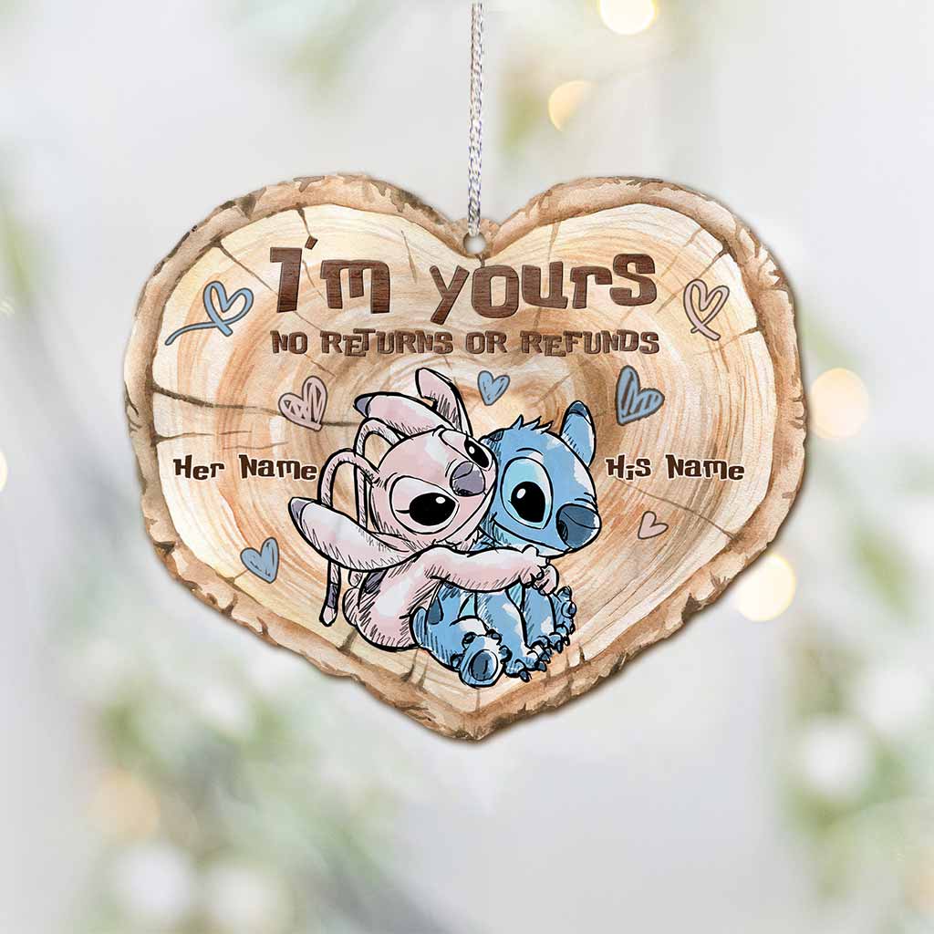 I'm Yours No Returns Or Refunds - Personalized Christmas Ohana Ornament (Printed On Both Sides)