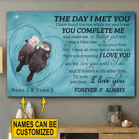 The Day I Met You - Otter Personalized Poster