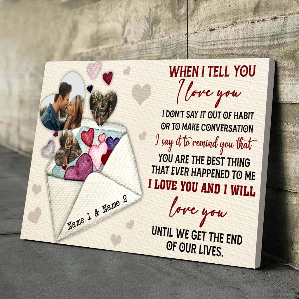 When I Tell You I Love You - Personalized Couple Poster