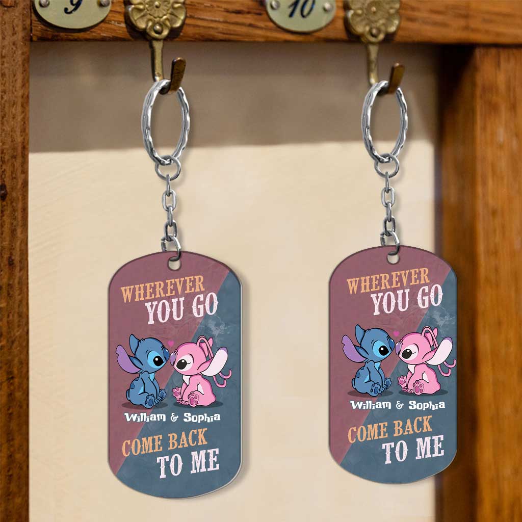 Wherever You Go Come Back To Me - Personalized Ohana Stainless Steel Keychain