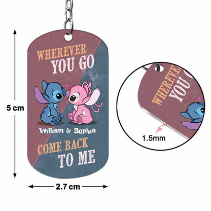 Wherever You Go Come Back To Me - Personalized Ohana Stainless Steel Keychain