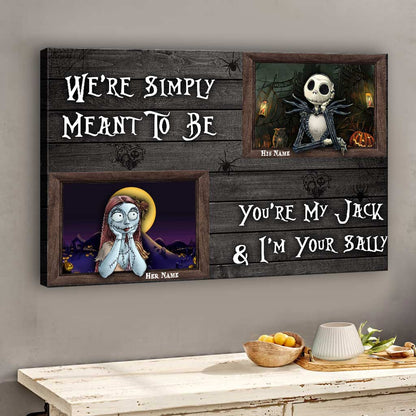 We’re Simply Meant To Be - Personalized Couple Nightmare Canvas And Poster