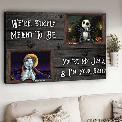 We’re Simply Meant To Be - Personalized Couple Nightmare Canvas And Poster