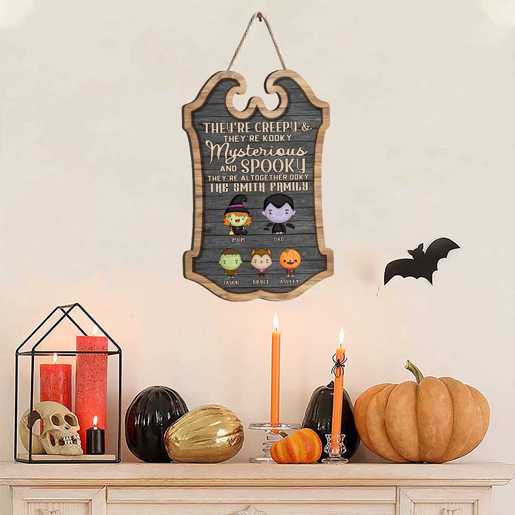 They're Creepy And They're Kooky - Personalized Halloween Family Wood Sign