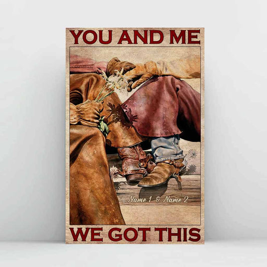 You & Me We Got This - Personalized Couple Horse Poster