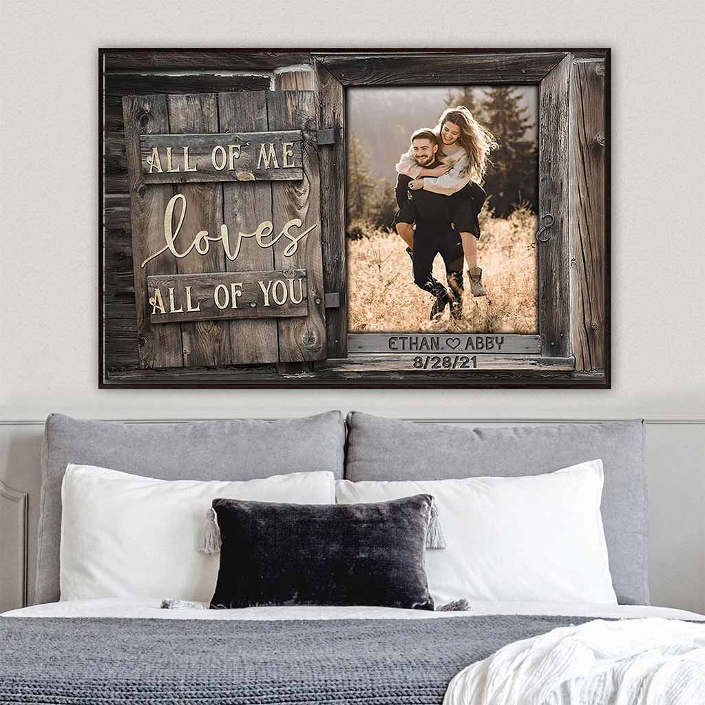 All Of Me Loves All Of Your Opening Wooden Window - Couple Personalized Poster 082021