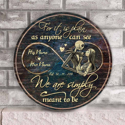 We're Simply Meant To Be - Personalized Couple Nightmare Round Wood Sign