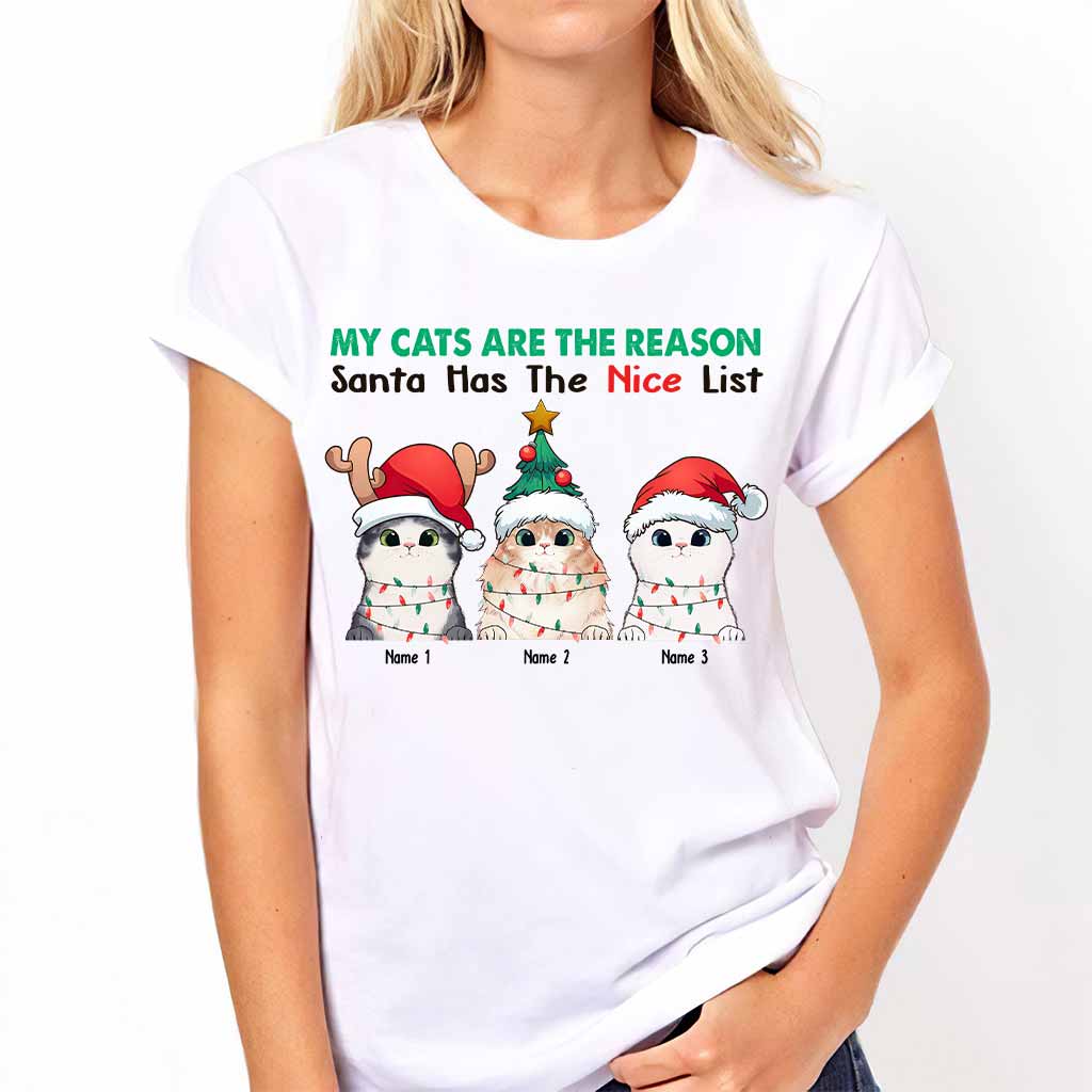 My Cat Is The Reason Santa Has The Naughty List - Personalized Christmas T-shirt and Hoodie