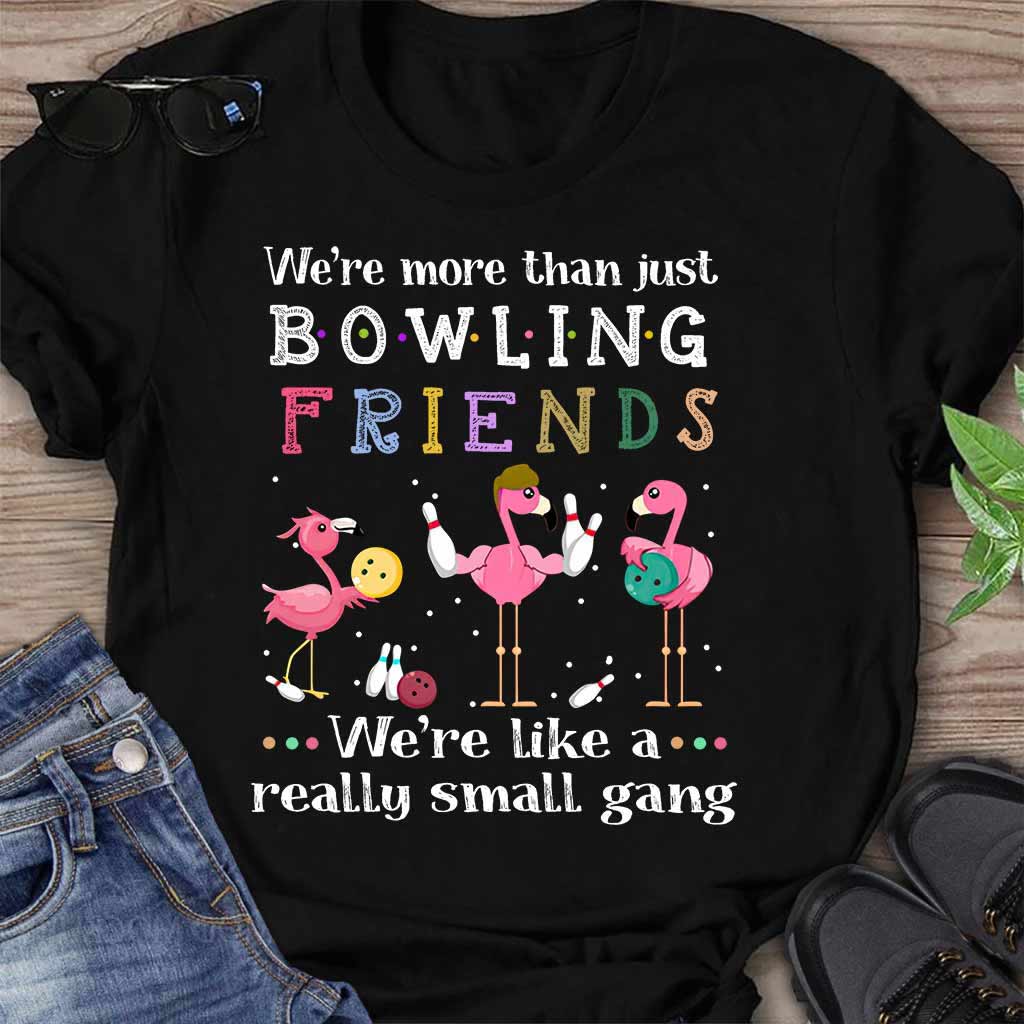 Bowling Friends - T-shirt And Hoodie 0621