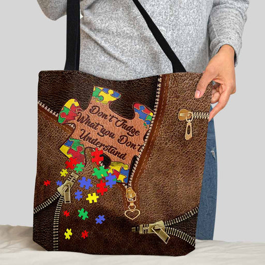 Don't Judge What You Don't Understand  - Autism Awareness  Tote Bag 062021