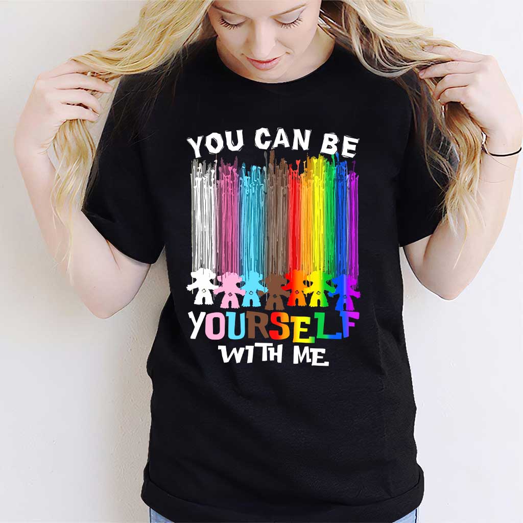 You Can Be Yourself With Me - LGBT Support T-shirt and Hoodie