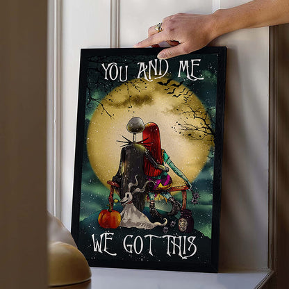 You And Me We Got This Nightmare Canvas and Poster 0523