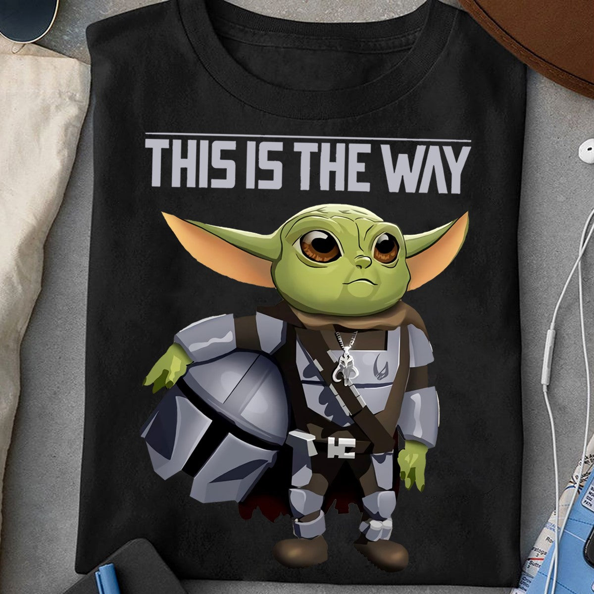 This Is The Way The Force T-shirt and Hoodie 0823